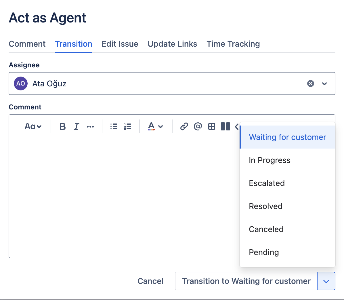 Transition dropdown open showing options like "In Progress," "Waiting for customer," "Resolved"